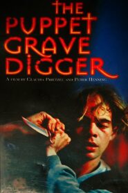 The Puppet Grave Digger 2003 on netflix