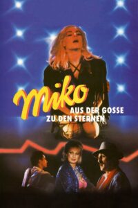 Miko: From the Gutter to the Stars 1986 on netflix