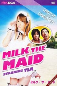 Milk the Maid 2013 on netflix