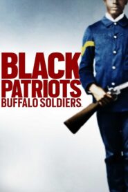 Black Patriots: Buffalo Soldiers 2022 on netflix
