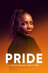 Pride: A Seven Deadly Sins Story 2023 on netflix