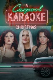 A Carpool Karaoke Christmas 2024 on netflix