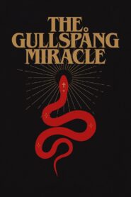 The Gullspång Miracle 2023 on netflix