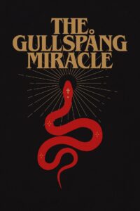 The Gullspång Miracle 2023 on netflix