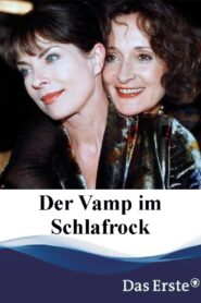 Der Vamp im Schlafrock 2001 on netflix