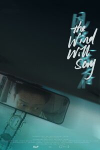 The Wind Will Say 2022 on netflix