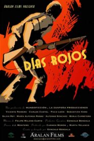 Días rojos 2004 on netflix