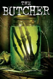 The Butcher 2006 on netflix