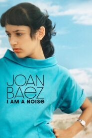 Joan Baez: I Am a Noise 2023 on netflix
