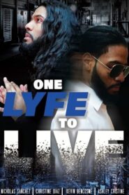 One Lyfe to Life 2023 on netflix