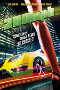 200 MPH 2011 on netflix