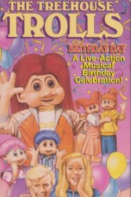 Treehouse Trolls Birthday Day 1992 on netflix