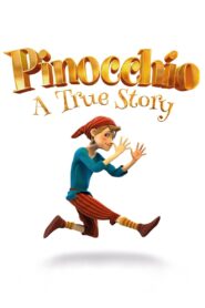 Pinocchio: A True Story 2021 on netflix