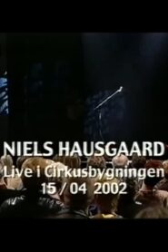 Niels Hausgaard: Live i Cirkusbygningen 2002 on netflix