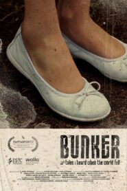 Bunker or Tales I Heard When the World Fell 2020 on netflix