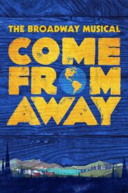 Come from Away 2021 on netflix