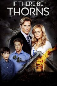 If There Be Thorns 2015 on netflix