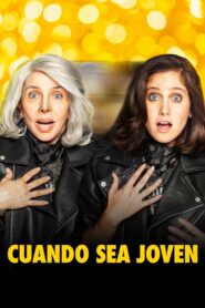 Cuando sea joven 2022 on netflix