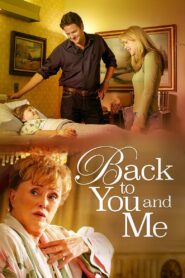 Back to You & Me 2005 on netflix