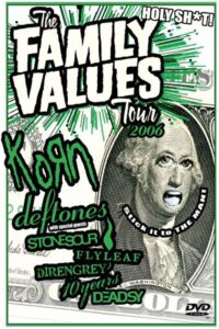 Family Values Tour 2006 2006 on netflix