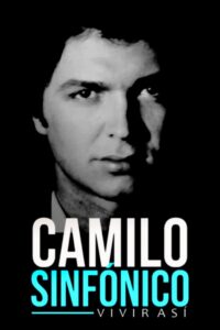 Camilo sinfónico: vivir así 2019 on netflix