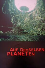 On the Same Planet 2002 on netflix