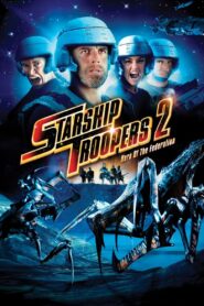 Starship Troopers 2: Hero of the Federation 2004 on netflix