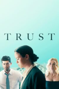 Trust 2022 on netflix