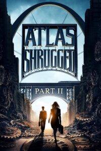 Atlas Shrugged: Part II 2012 on netflix
