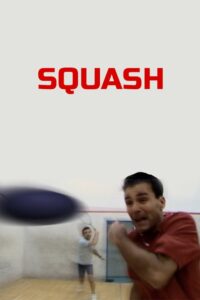 Squash 2002 on netflix