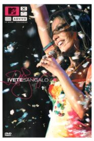 MTV ao Vivo: Ivete Sangalo 2004 on netflix