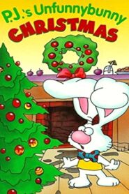 P.J.’s Unfunnybunny Christmas 1993 on netflix