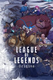 League of Legends: Origins 2019 on netflix