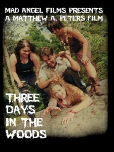 Three Days in the Woods 2010 on netflix