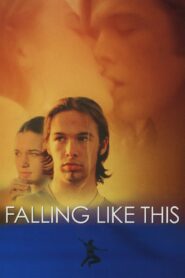 Falling Like This 2001 on netflix