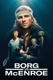Borg vs McEnroe 2017 on netflix