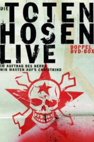 Die Toten Hosen – Im Auftrag des Herrn – Live 1996 on netflix