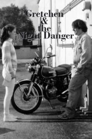 Gretchen & the Night Danger 2004 on netflix