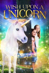 Wish Upon a Unicorn 2020 on netflix