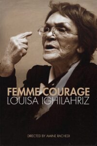 Woman of Courage – Louisa Ighilahriz 2003 on netflix