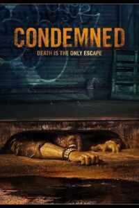 Condemned 2015 on netflix