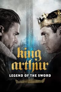 King Arthur: Legend of the Sword 2017 on netflix