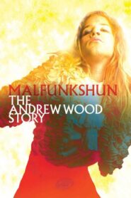 Malfunkshun: The Andrew Wood Story 2005 on netflix