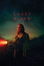 Sweet River 2021 on netflix