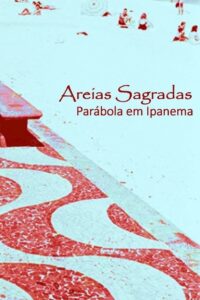 Areias Sagradas (Parábola em Ipanema) 1984 on netflix