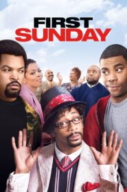 First Sunday 2008 on netflix