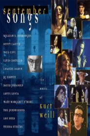September Songs: The Music of Kurt Weill 1994 on netflix
