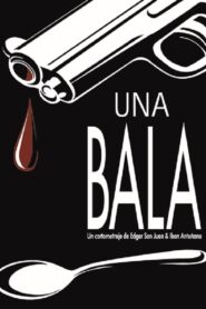 Una bala 2002 on netflix