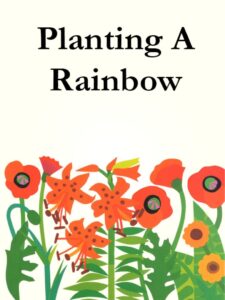 Planting A Rainbow 2005 on netflix