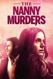 The Nanny Murders 2021 on netflix